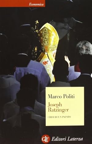 Image du vendeur pour Joseph Ratzinger Crisi di un papato mis en vente par Di Mano in Mano Soc. Coop