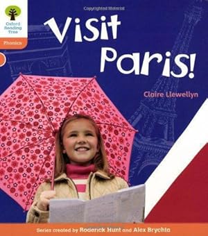 Image du vendeur pour Oxford Reading Tree: Level 6: Floppy's Phonics Non-Fiction: Visit Paris! (Floppy's Phonics - New Edition 2011) mis en vente par WeBuyBooks