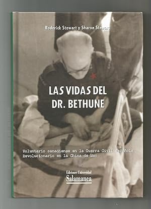 Immagine del venditore per Las vidas del Dr. Bethune. venduto da Librera El Crabo