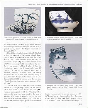 Imagen del vendedor de English Porcelain of the 18th Century in Archaeologically Excavated Assemblages from London. An original article from the English Ceramic Circle, 2008. a la venta por Cosmo Books