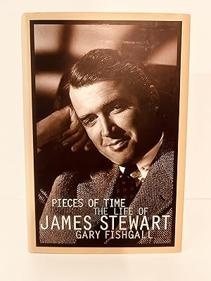 Bild des Verkufers fr Pieces of Time: The Life of James Stewart [FIRST EDITION, FIRST PRINTING] zum Verkauf von Vero Beach Books