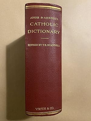 Immagine del venditore per A Catholic Dictionary venduto da BBBooks