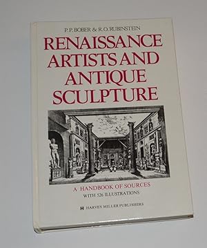 Renaissance Artists & Antique Sculpture: A Handbook of Sources (with 526 Illustrations)