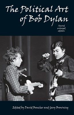 Seller image for The Political Art of Bob Dylan (Paperback or Softback) for sale by BargainBookStores