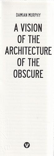 Seller image for A Vision of the Architecture of the Obscure for sale by Ziesings