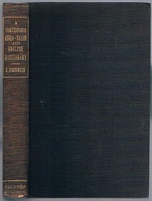 Imagen del vendedor de A Compendious Anglo-Saxon and English Dictionary: a la venta por Marijana Dworski Books