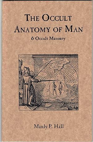 Seller image for The Occult Anatomy of Man & Occult Masonry for sale by Hyde Brothers, Booksellers