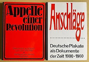 Appelle einer Revolution. Dokumente aus Bayern zum Jahr 1918/1919. Das Ende der Monarchie. Das re...