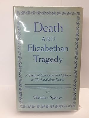 Death and Elizabethan Tragedy