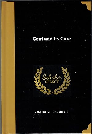 Seller image for Gout and its Cure for sale by Hyde Brothers, Booksellers