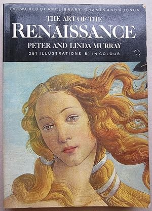 The Art of the Renaissance (The World of Art Series)