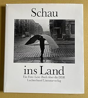 Bild des Verkufers fr Schau ins Land. Ein Foto-Lese-Buch. zum Verkauf von Antiquariat Cassel & Lampe Gbr - Metropolis Books Berlin