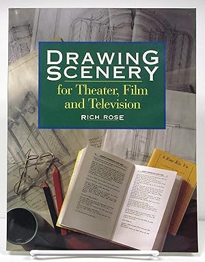 Drawing Scenery for Theater, Film and Television