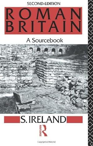 Immagine del venditore per Roman Britain: A Sourcebook (Routledge Sourcebooks for the Ancient World) venduto da WeBuyBooks