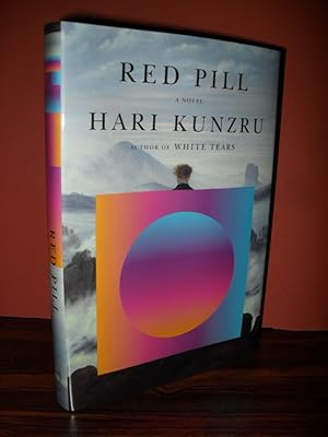 Red Pill: A novel