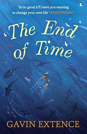 Bild des Verkufers fr The End of Time: The most captivating book you'll read this summer zum Verkauf von WeBuyBooks 2
