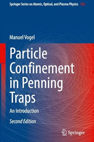 Bild des Verkufers fr Particle Confinement in Penning Traps : An Introduction zum Verkauf von AHA-BUCH GmbH