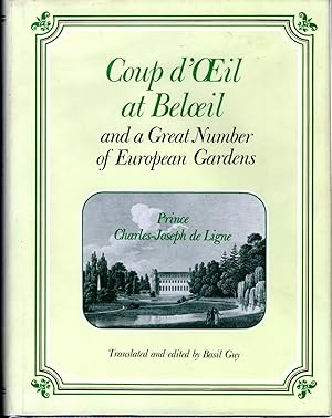 Seller image for Coup d'Oeil at Beloeil and a Great Number of European Gardens for sale by Dorley House Books, Inc.