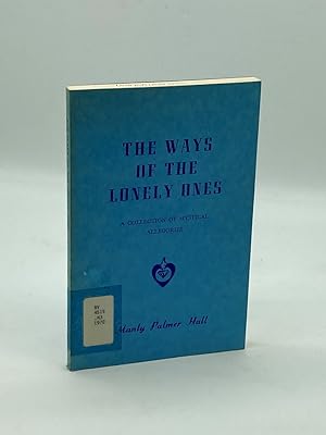 Seller image for The Ways of the Lonely Ones A Collection of Mystical Allegories for sale by True Oak Books