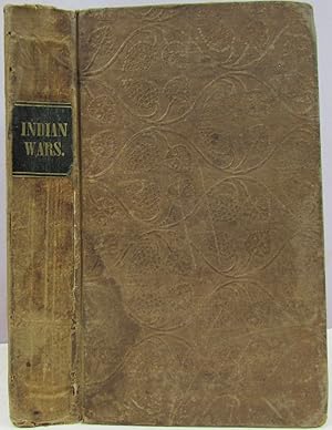 Imagen del vendedor de The History of Philip's War, Commonly Caleed the Great Indian War, of 1675 and 1676. Also, of the French and Indian Wars at the Eastward, in 1689. 1690, 1692, 1696, and 1704. a la venta por Antique Emporium
