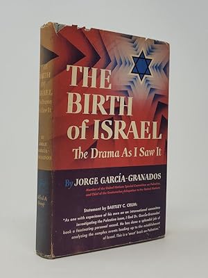 The Birth of Israel: The Drama as I Saw It