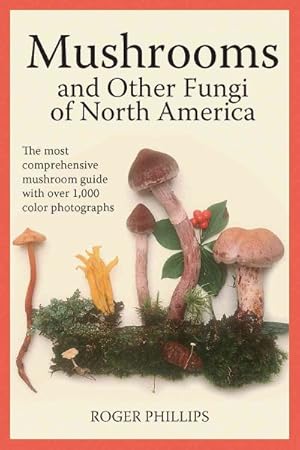 Seller image for Mushrooms and Other Fungi of North America for sale by GreatBookPrices