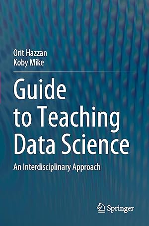 Seller image for Guide to Teaching Data Science for sale by moluna