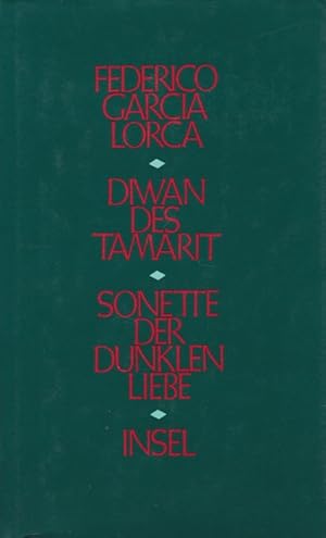 Seller image for Diwan des Tamarit. Sonette der dunklen Liebe. Gedichte Spanisch und Deutsch. for sale by La Librera, Iberoamerikan. Buchhandlung
