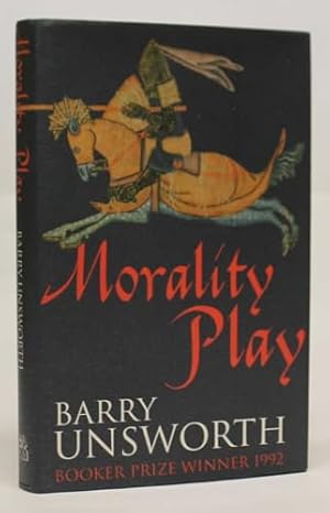 Seller image for MORALITY PLAY Hardback Novel (Barry Unsworth - 1995) for sale by Comics Monster