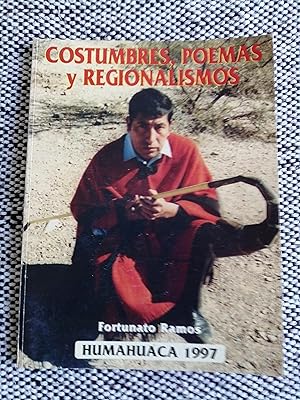 Imagen del vendedor de Costumbres, poemas y regionalismos a la venta por Perolibros S.L.
