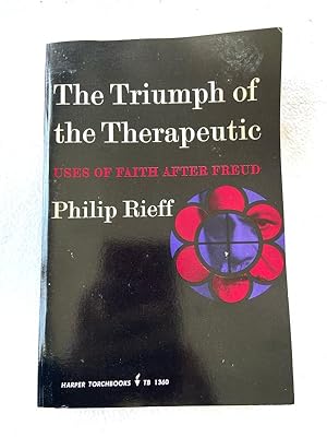 Seller image for 1968 PB The Triumph of the Therapeutic; Uses of Faith After Freud for sale by Miki Store