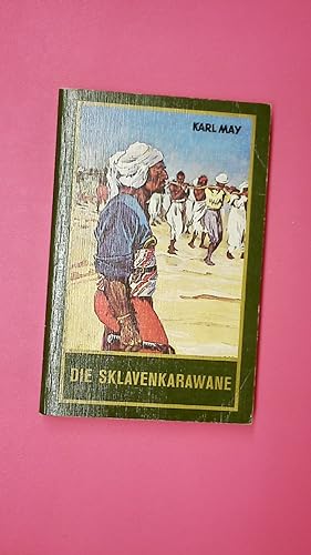 Immagine del venditore per DIE SKALVENKARAWANE,. venduto da Butterfly Books GmbH & Co. KG