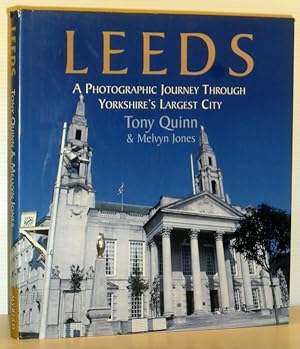 Leeds - A Photographic Journey Through Yorkshire's Largest City