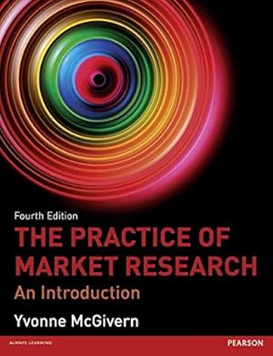 Seller image for The Practice of Market Research: An Introduction for sale by WeBuyBooks