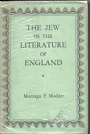 Seller image for The Jew in the Literature of England to the End of the 19th Century. for sale by Joy Norfolk, Deez Books