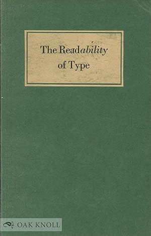 READABILITY OF TYPE.|THE
