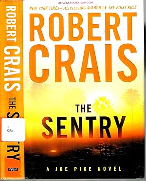 Seller image for The Sentry (Elvis Cole and Joe Pike #14) for sale by Blacks Bookshop: Member of CABS 2017, IOBA, SIBA, ABA