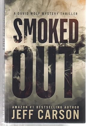 Smoked Out (David Wolf Mystery Thriller Series)