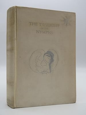 THE TWILIGHT OF THE NYMPHS