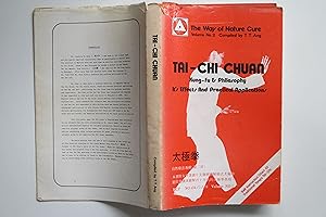 Seller image for Tai Chi Chuan Its effects and practical applications for sale by Aucott & Thomas