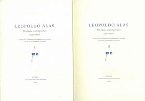 Imagen del vendedor de LEOPOLDO ALAS. UN CLSICO CONTEMPORNEO (1901-2001). Actas del Congreso celebrado en Oviedo (12-16 de noviembre de 2001). a la venta por Librera Anticuaria Galgo