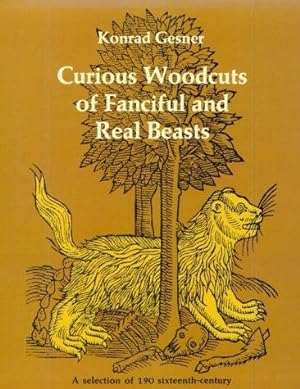 Immagine del venditore per Curious Woodcuts of Fanciful and Real Beasts (Dover Pictorial Archives) venduto da WeBuyBooks