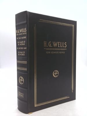 Bild des Verkufers fr H. G. Wells: Four Complete Novels (The Time Machine, The Island of Dr. Moreau, The Invisible Man, The War of the Worlds) zum Verkauf von ThriftBooksVintage