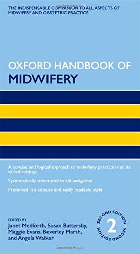 Seller image for Oxford Handbook of Midwifery 2/e (Flexicover) (Oxford Handbooks in Nursing) for sale by WeBuyBooks