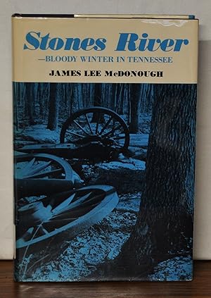 Seller image for Stones River--Bloody Winter in Tennessee for sale by Cat's Cradle Books