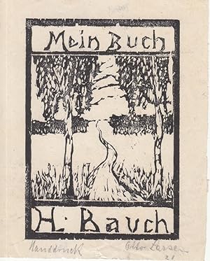 Bild des Verkufers fr Mein Buch H. Bauch. Weg zwischen zwei Birken. zum Verkauf von Antiquariat  Braun