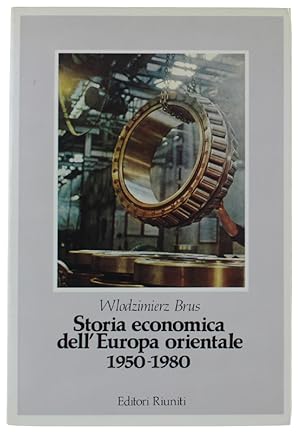 Image du vendeur pour STORIA ECONOMICA DELL'EUROPA ORIENTALE 1950-1980.: mis en vente par Bergoglio Libri d'Epoca