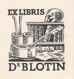 Ex Libris Dr. Blotin. Schädel, Bücher und Schreibzeug.