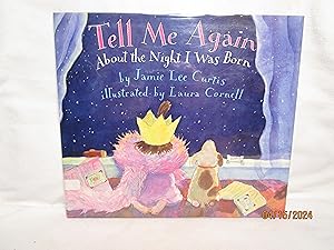 Seller image for Tell Me Again About the Night I Was Born for sale by curtis paul books, inc.