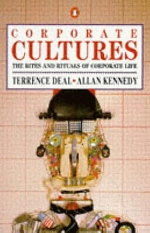 Seller image for Corporate Cultures: Rites and Rituals of Corporate Life (Business Library) for sale by WeBuyBooks 2